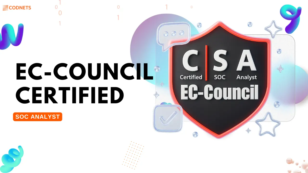 EC-Council Certified SOC Analyst (CSA) Training